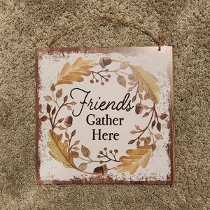 Autumn Leaves Friends Gather Here Wall Decor